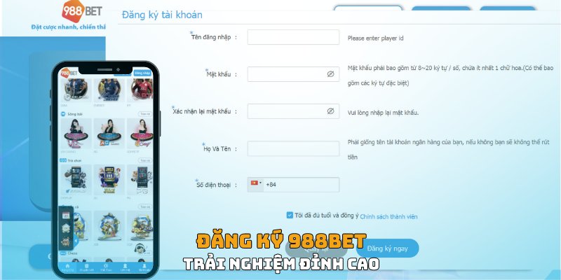 Những lưu ý khi đăng ký 988Bet